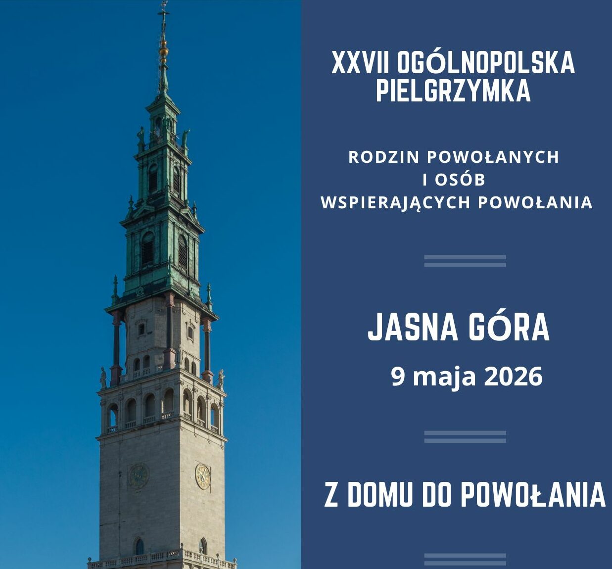 XXVII Ogólnopolska Pielgrzymka Rodzin Osób Powołanych i Wspierających Powołania